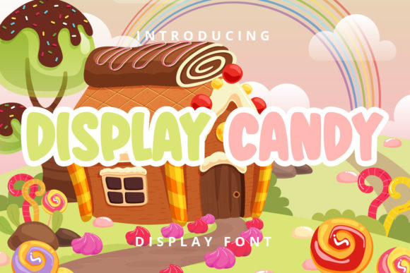 Display Candy: A Cute Display Font for Branding