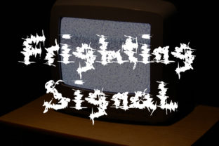 Frighting Signal: A Glitchy Display Font for Makers