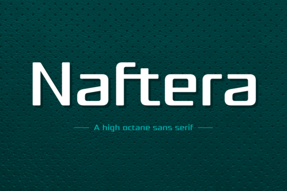 Naftera Family: A Mechanical Sans Serif for Bold Campaigns