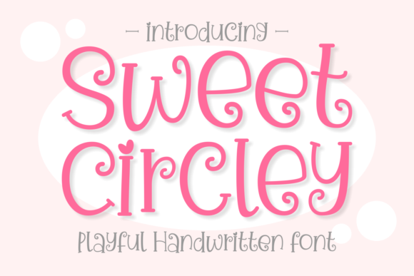 Sweet Circley: A Playful Display Font for Web Design